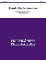 Final Alla Schumann, Opus 83 - Band Arrangement