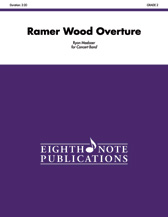 Ramer Wood Overture - Band Arrangement