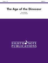 The Age of the Dinosaur [Concert Band] Marlatt Conc Band