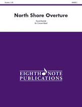 North Shore Overture - Band Arrangement