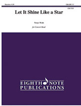 Let It Shine Like a Star - Band Arrangement