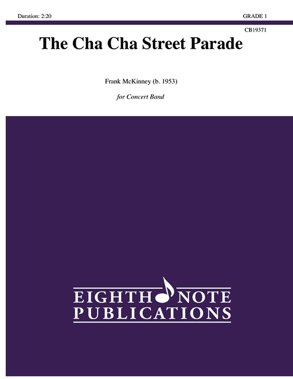 The Cha Cha Street Parade - Band Arrangement