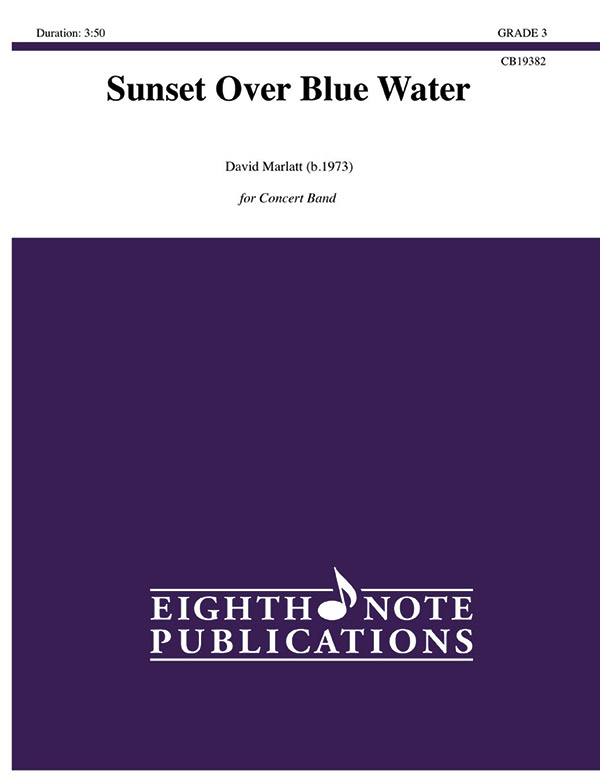 Sunset Over Blue Water [Concert Band] Conc Band