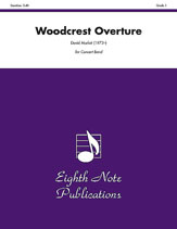 Woodcrest Overture - Band Arrangement
