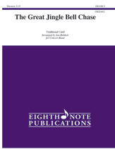 The Great Jingle Bell Chase - Band Arrangement