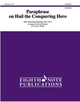 Paraphrase on Hail the Conquering Hero [Concert Band]