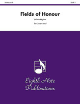 Fields of Honour - Band Arrangement