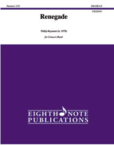 Renegade [Concert Band]