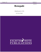 Renegade [Concert Band]