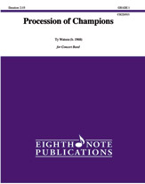Procession of Champions [Concert Band]