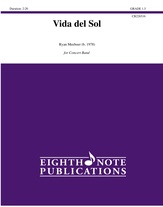 Vida del Sol [Concert Band]