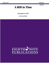 A Rift in Time [Concert Band]