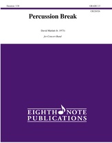 Percussion Break [Concert Band]