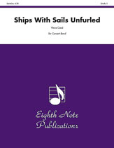 Ships With Sails Unfurled - Band Arrangement