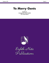 Ye Merry Gents - Band Arrangement
