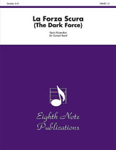 La Forza Scura (The Dark Force) - Band Arrangement