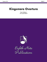 Kingsmere Overture - Band Arrangement