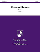 Oiseaux Russes - Flute Trio