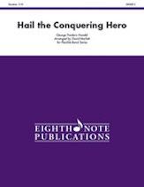 Hail the Conquering Hero [Flexible Concert Band] Conc Band