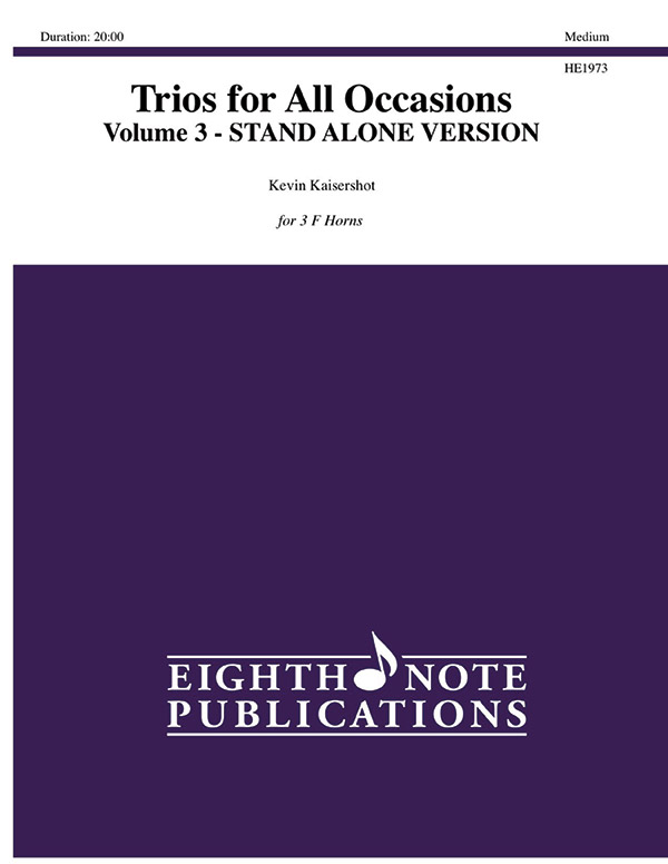 Trios for All Occasions---Stand Alone Version [French Horn] Horn Trio