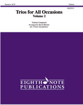 Trios for All Occasions [Woodwind - Saxophone Quartet]