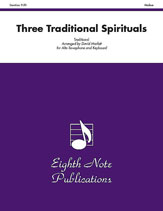 Three Traditional Spirituals (Alto/Bari Sax)