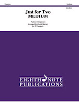 Just for Two Medium [2 Trumpets] Marlatt Tpt Duo