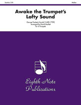 Awake the Trumpet’s Lofty Sound [6 Trumpets] Score & Pa