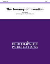 The Journey of Invention [Interchangeable Woodwind Ensemble] Score & Pa