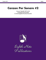 Canzon per Sonare #2 [Interchangeable Woodwind Ensemble] Score & Pa