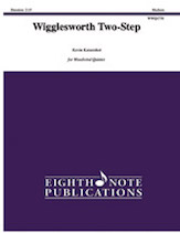 Wigglesworth Two-Step [Woodwind Quintet] Kaisershot Wwnd Qnt
