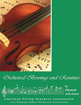 Orchestral Bowings & Routines by Green Elizabeth for Text