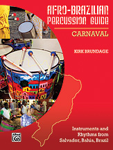 Afro-Brazilian Percussion Guide Book 2: Carnaval