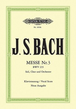 Mass No. 3 in G minor BWV 235 [Choir]