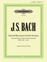Selected Movements for Solo Trumpet transcribed from the Cello Suites [Trumpet]