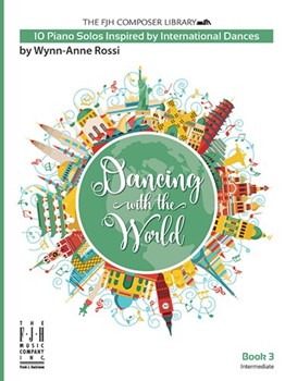 Dancing with the World, Book 3 [Solo piano]