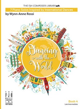 Dancing with the World Bk 4 [intermediate piano] Rossi