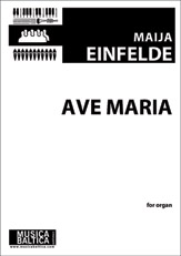 Ave Maria for Solo Organ [Organ]