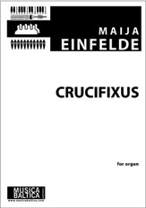 Crucifixus for Solo Organ [Organ]