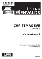 Christmas Eve (Version II) [Mixed Voices (SSSAAATTBBB, handbells]