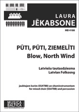 Put puti, ziemeli, ziemsvetku nakti (Mixed Choir) [SSATBB & Percussion]