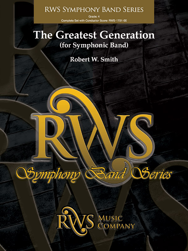 The Greatest Generation - Band Arrangement