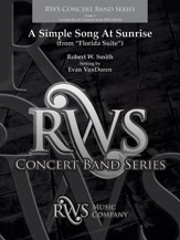 A Simple Song at Sunrise [Concert Band]