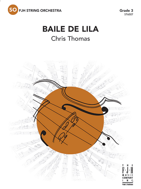 FJH Thomas C   Baile De Lila - String Orchestra