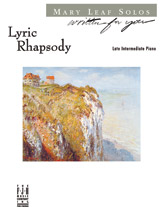 Lyric Rhapsody, FED-MD3 [late intermediate piano] Leaf