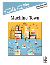 Machine Town IMTA-B3 [early intermediate piano] Olson