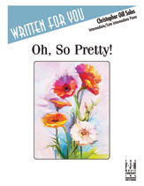 Oh, So Pretty! - Piano Solo Sheet