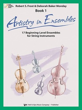 Artistry In Ensembles by Frost and Monday - Monday Deborah Baker - for Cello