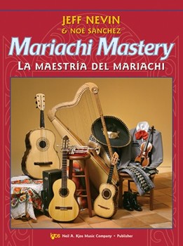 Mariachi Mastery by Nevin Jeff for Guitarron