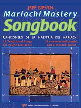 Mariachi Mastery Songbook [viola] Nevin